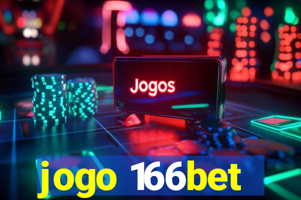 jogo 166bet